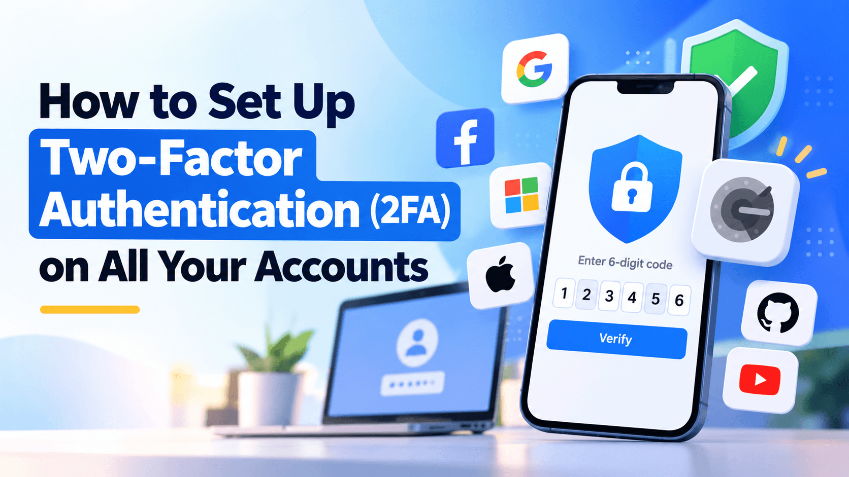 How to Set Up Two-Factor Authentication